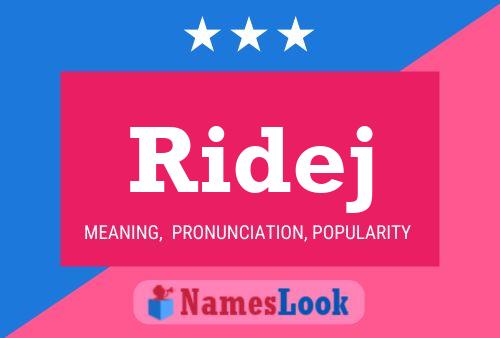 Ridej Name Poster