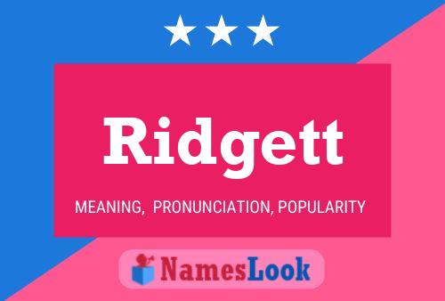 Ridgett Name Poster