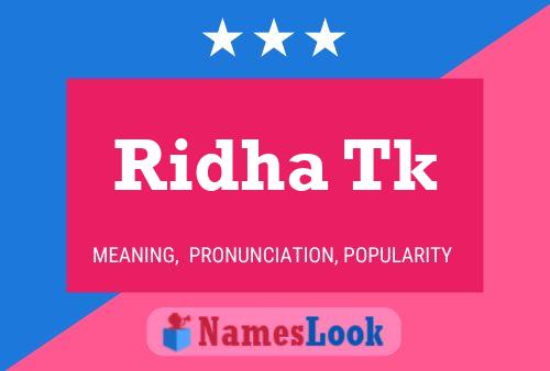 Ridha Tk Name Poster