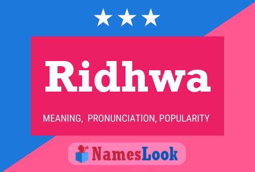 Ridhwa Name Poster