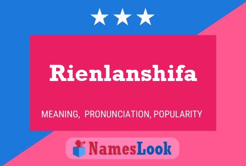 Rienlanshifa Name Poster