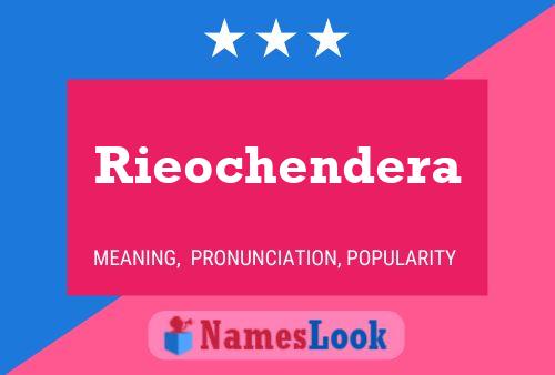 Rieochendera Name Poster