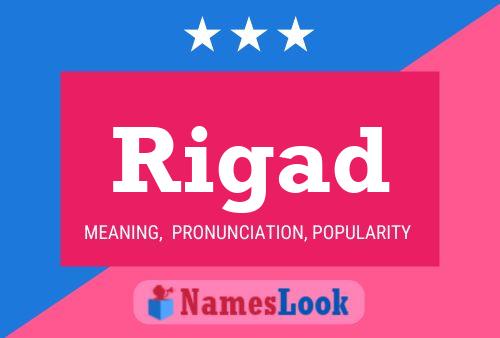 Rigad Name Poster