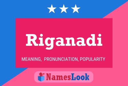 Riganadi Name Poster