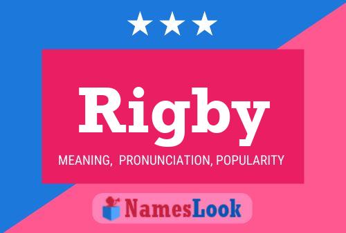 Rigby Name Poster