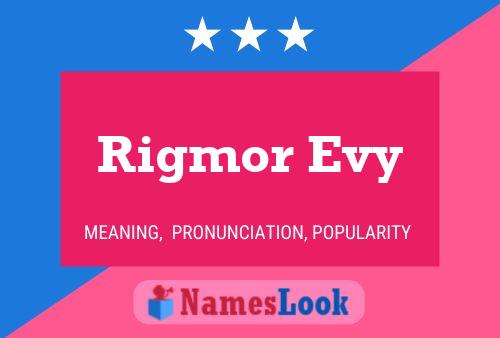 Rigmor Evy Name Poster