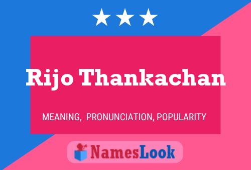 Rijo Thankachan Name Poster