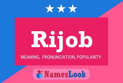 Rijob Name Poster