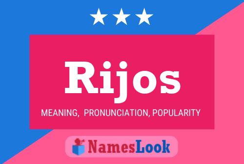 Rijos Name Poster