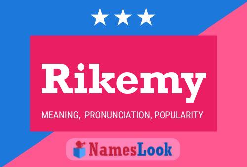 Rikemy Name Poster