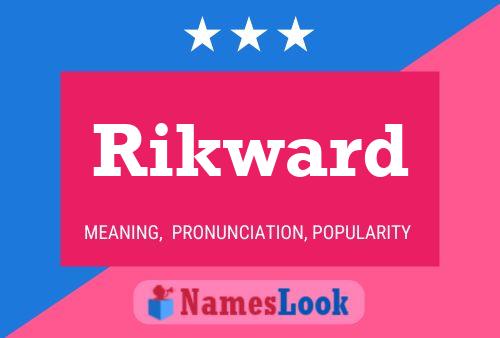 Rikward Name Poster