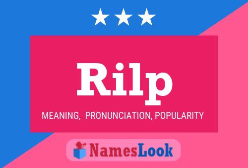 Rilp Name Poster