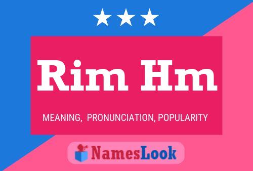 Rim Hm Name Poster