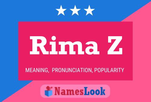 Rima Z Name Poster