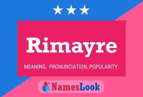 Rimayre Name Poster