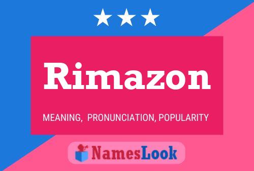 Rimazon Name Poster