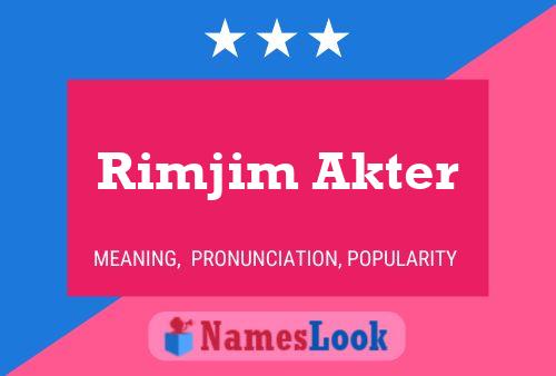 Rimjim Akter Name Poster