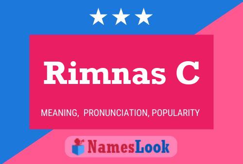 Rimnas C Name Poster