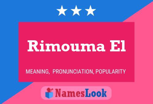 Rimouma El Name Poster