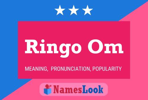 Ringo Om Name Poster