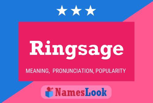 Ringsage Name Poster