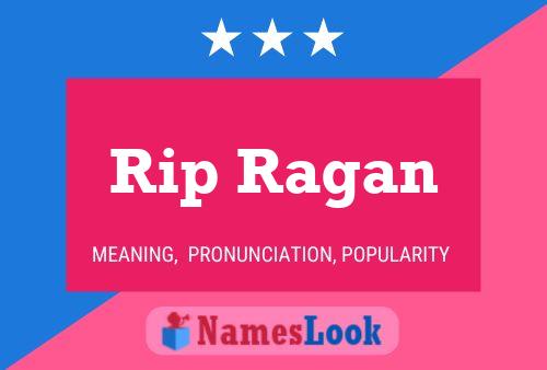 Rip Ragan Name Poster