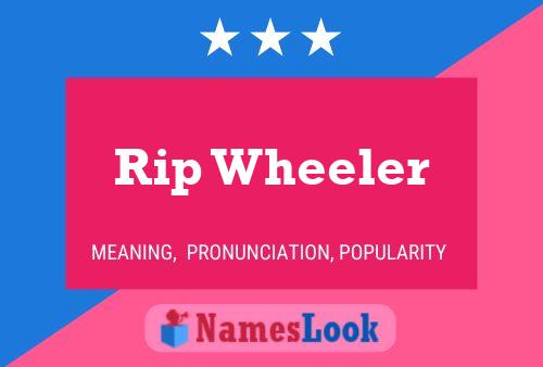 Rip Wheeler Name Poster