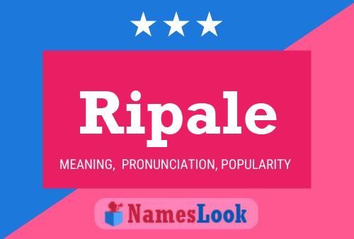 Ripale Name Poster