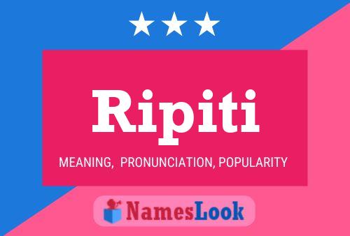 Ripiti Name Poster