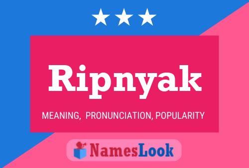 Ripnyak Name Poster