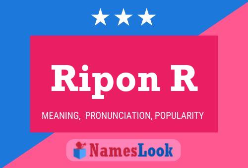 Ripon R Name Poster