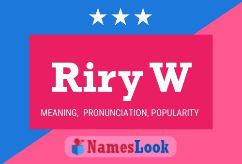 Riry W Name Poster