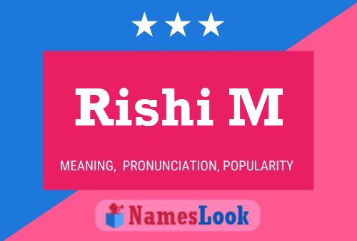 Rishi M Name Poster