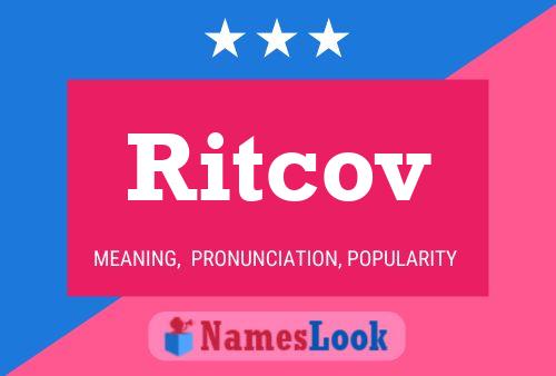 Ritcov Name Poster