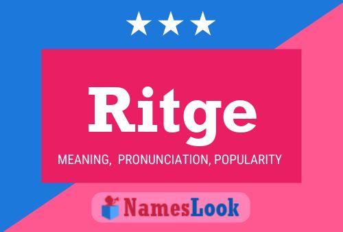 Ritge Name Poster