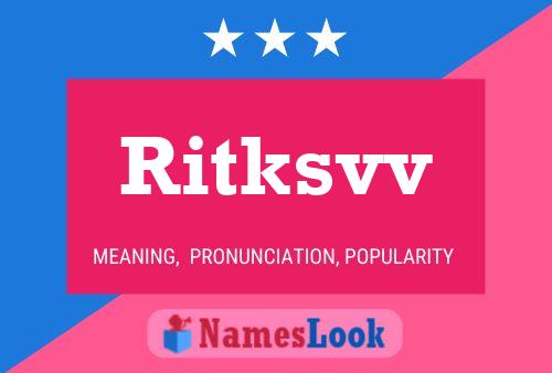 Ritksvv Name Poster