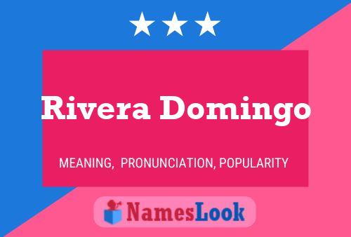 Rivera Domingo Name Poster