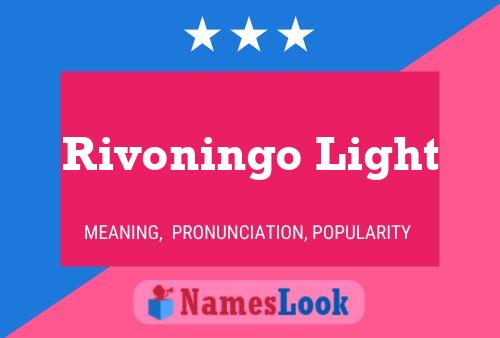 Rivoningo Light Name Poster