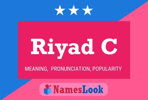 Riyad C Name Poster