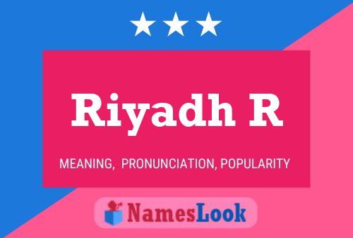 Riyadh R Name Poster