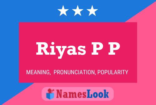 Riyas P P Name Poster