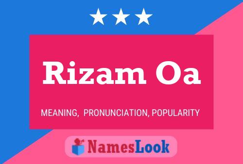 Rizam Oa Name Poster