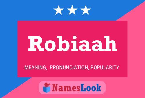 Robiaah Name Poster