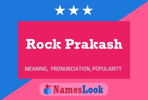 Rock Prakash Name Poster