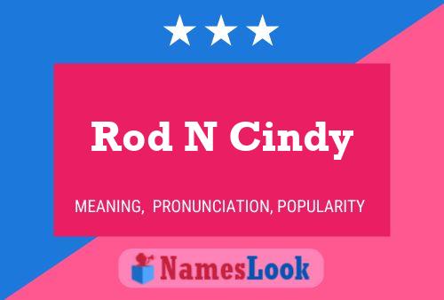 Rod N Cindy Name Poster