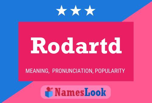 Rodartd Name Poster