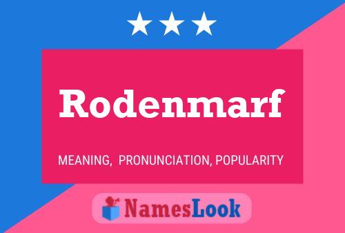 Rodenmarf Name Poster