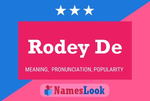 Rodey De Name Poster