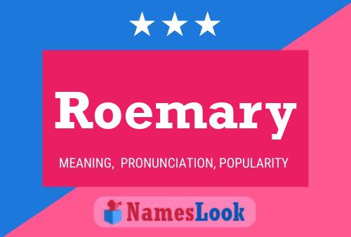 Roemary Name Poster