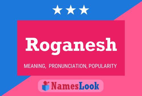 Roganesh Name Poster